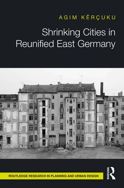 Produktbild: Shrinking Cities in Reunified East Germany