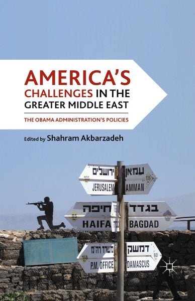 Produktbild: America's Challenges in the Greater Middle East