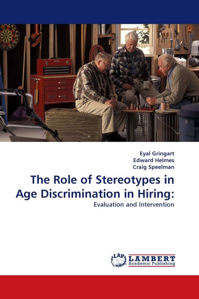 Produktbild: The Role of Stereotypes in Age Discrimination in Hiring: