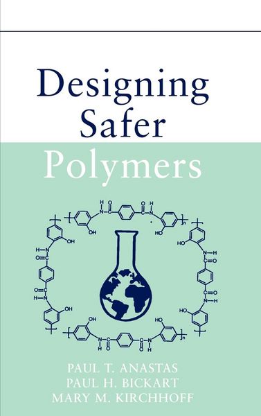 Produktbild: Designing Safer Polymers
