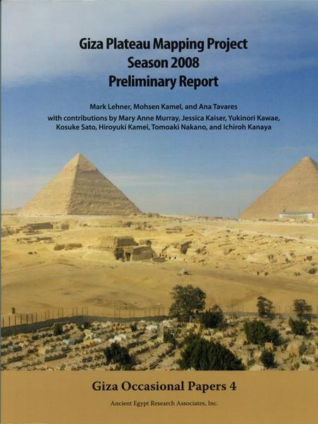 Produktbild: Giza Plateau Mapping Project Season 2008 Preliminary Report