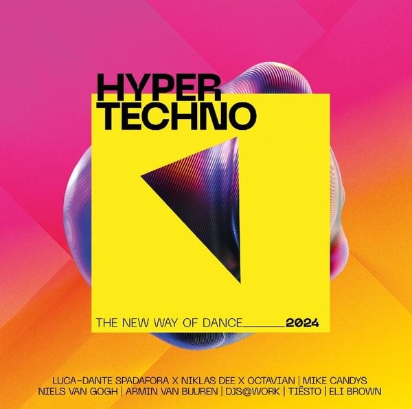 Produktbild: HYPERTECHNO 2024 - The New Way Of Dance