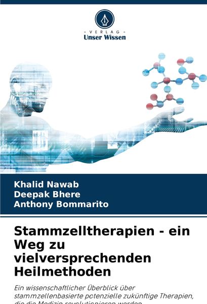 Produktbild: Stammzelltherapien - ein Weg zu vielversprechenden Heilmethoden