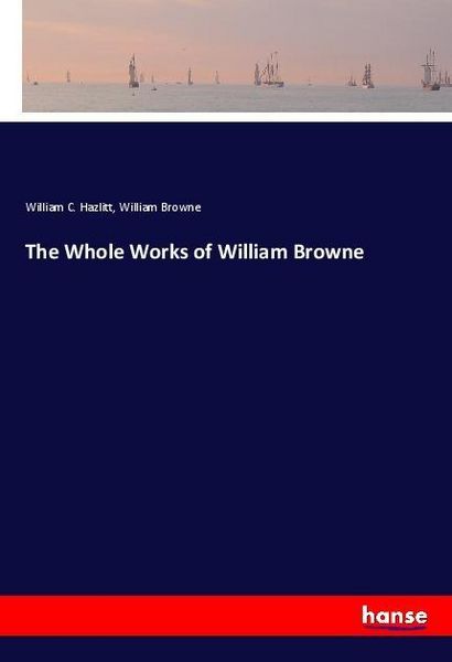 Produktbild: The Whole Works of William Browne