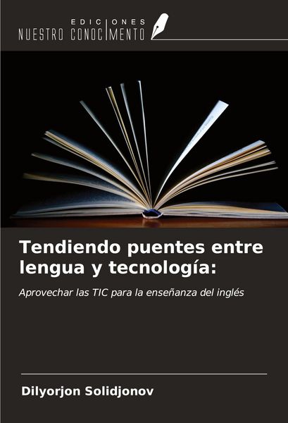 Produktbild: Tendiendo puentes entre lengua y tecnolog&iacute;a: