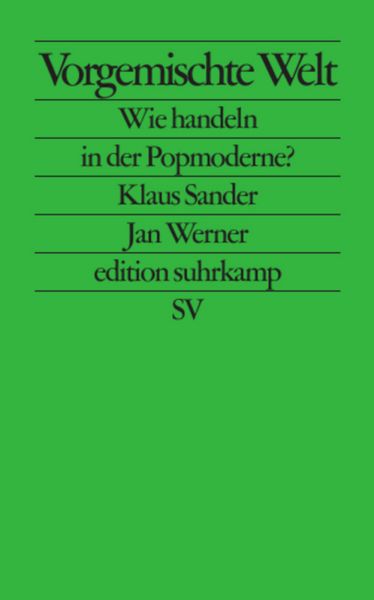 Produktbild: Sander, K: Vorgemischte Welt