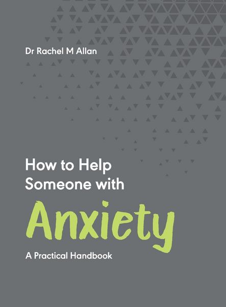 Produktbild: Allan, R: How to Help Someone with Anxiety
