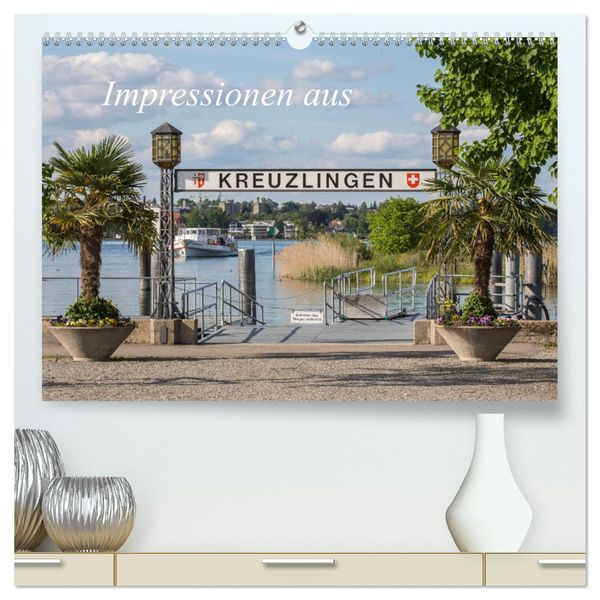 Impressionen aus Kreuzlingen (hochwertiger Premium Wandkalender 2025 DIN A2 quer), Kunstdruck in Hochglanz