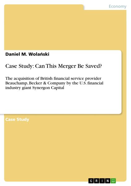 Produktbild: Case Study: Can This Merger Be Saved?