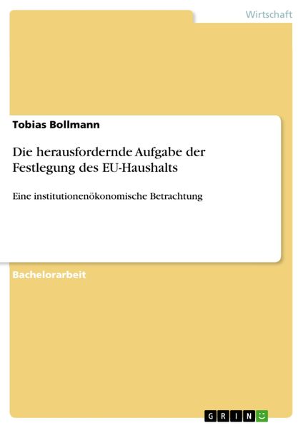Produktbild: Die herausfordernde Aufgabe der Festlegung des EU-Haushalts