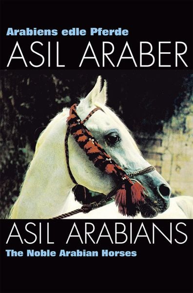 Produktbild: ASIL ARABER I – Arabiens edle Pferde