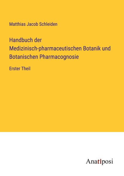 Produktbild: Handbuch der Medizinisch-pharmaceutischen Botanik und Botanischen Pharmacognosie