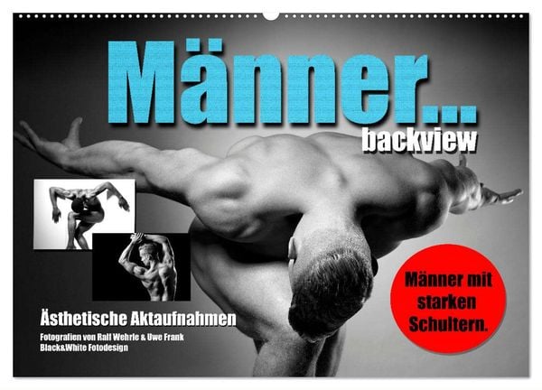 Männer... backview (Wandkalender 2025 DIN A2 quer), CALVENDO Monatskalender