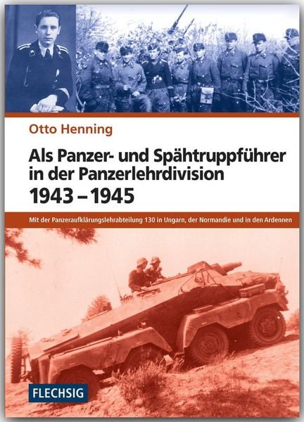 Produktbild: Als Panzer- und Sp&auml;htruppf&uuml;hrer in der Panzerlehrdivision 1943-1945