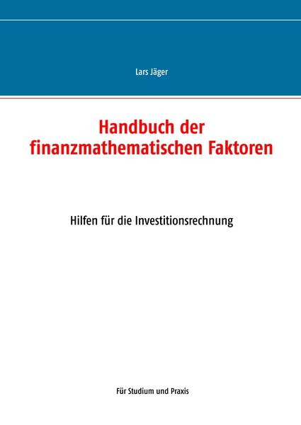 Produktbild: Handbuch der finanzmathematischen Faktoren
