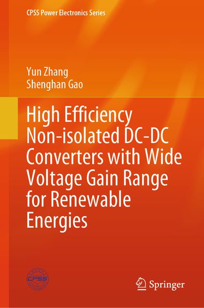 Produktbild: High Efficiency Non-isolated DC-DC Converters with Wide Voltage Gain Range for Renewable Energies