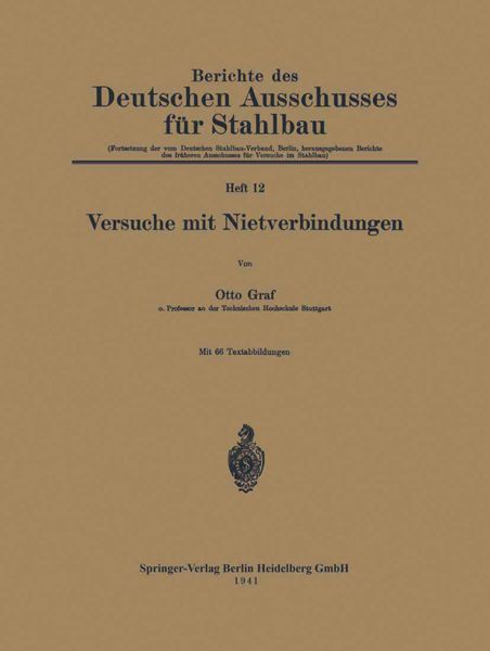 Versuche mit Nietverbindungen, Taschenbuch von Otto Graf, Springer Berlin, 9783662354605