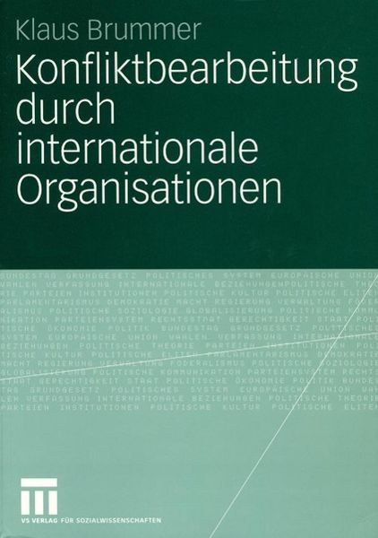 Produktbild: Konfliktbearbeitung durch internationale Organisationen