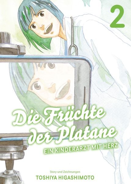 Produktbild: Die Fr&uuml;chte der Platane, Band 2 - Ein Kinderarzt mit Herz