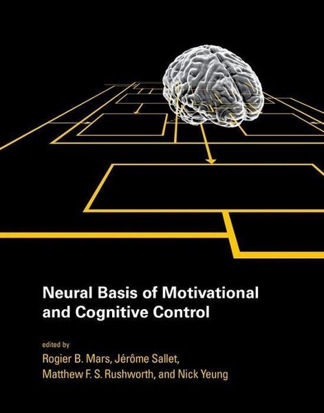 Produktbild: Neural Basis of Motivational and Cognitive Control