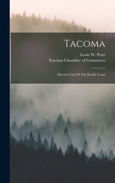 Produktbild: Tacoma: Electric City Of The Pacific Coast