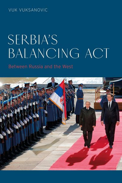 Produktbild: Serbia's Balancing Act