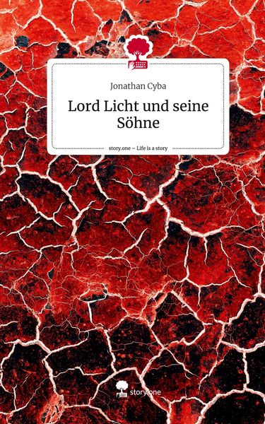Produktbild: Lord Licht und seine S&ouml;hne. Life is a Story - story.one