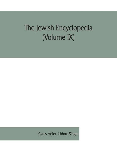 Produktbild: The Jewish encyclopedia (Volume IX)