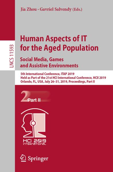 Produktbild: Human Aspects of IT for the Aged Population. Social Media, Games and Assistive Environments