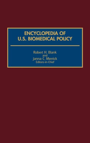 Produktbild: Encyclopedia of U.S. Biomedical Policy