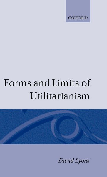 Produktbild: Forms and Limits of Utilitarianism