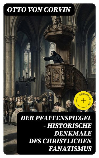 Produktbild: Der Pfaffenspiegel - Historische Denkmale des christlichen Fanatismus