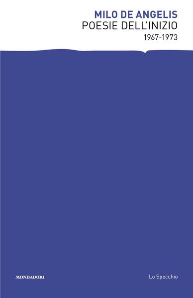 Produktbild: Poesie dell'inizio 1967-1973