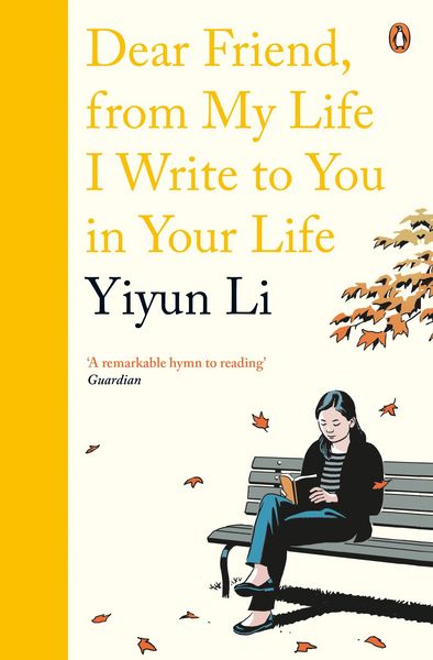 Produktbild: Dear Friend, From My Life I Write to You in Your Life