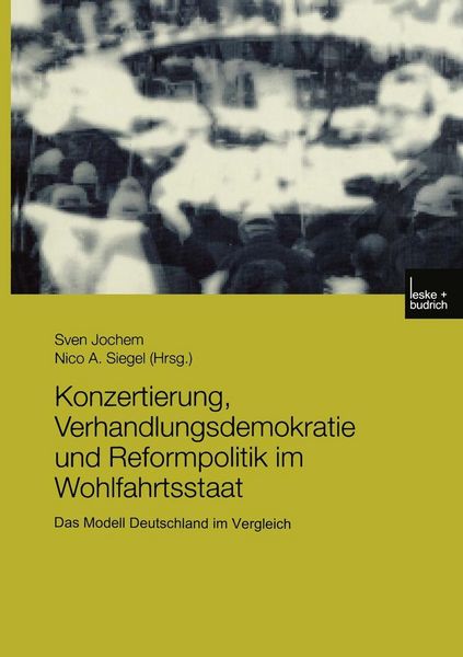 Produktbild: Konzertierung, Verhandlungsdemokratie und Reformpolitik im Wohlfahrtsstaat
