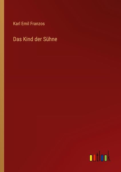Produktbild: Das Kind der S&uuml;hne