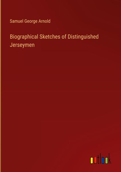 Produktbild: Biographical Sketches of Distinguished Jerseymen