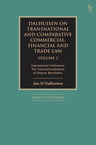 Produktbild: Dalhuisen on Transnational and Comparative Commercial, Financial and Trade Law Volume 2