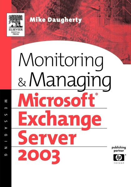 Produktbild: Monitoring and Managing Microsoft Exchange Server 2003