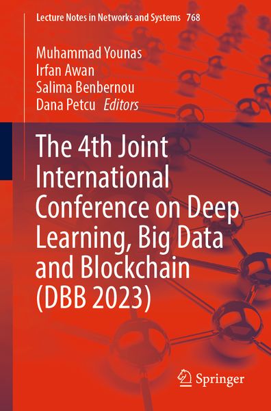 Produktbild: The 4th Joint International Conference on Deep Learning, Big Data and Blockchain (DBB 2023)