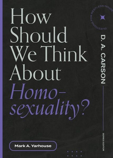 Produktbild: How Should We Think about Homosexuality?