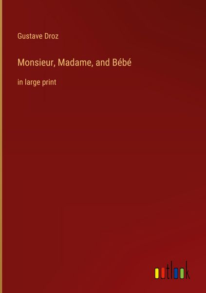 Produktbild: Monsieur, Madame, and B&eacute;b&eacute;