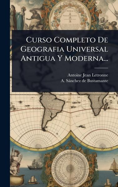 Produktbild: Curso Completo De Geografia Universal Antigua Y Moderna...