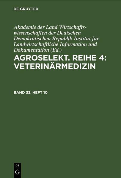 Produktbild: Agroselekt. Reihe 3: Tierproduktion. Band 33, Heft 10