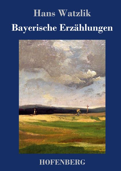 Produktbild: Bayerische Erz&auml;hlungen