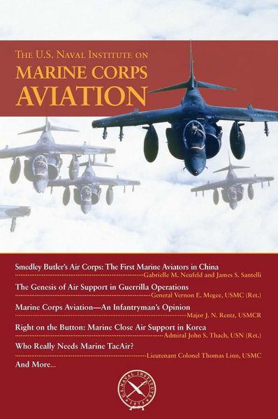 Produktbild: The U.S. Naval Institute on Marine Corps Aviation