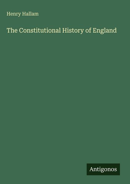 Produktbild: The Constitutional History of England