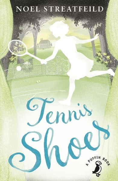 Tennis Shoes, Taschenbuch von Noel Streatfeild, Penguin Books UK, 9780141361147