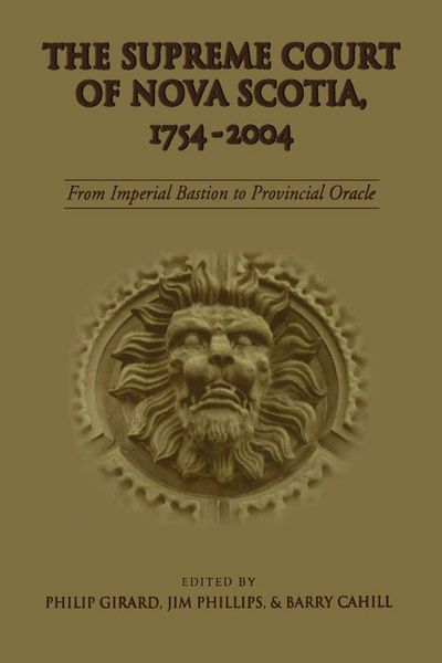 Produktbild: The Supreme Court of Nova Scotia, 1754-2004