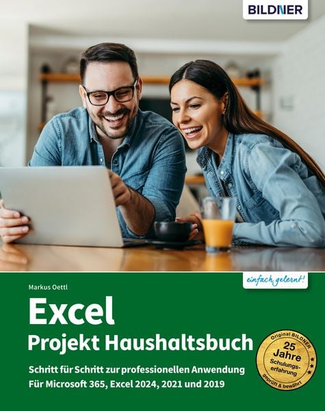 Excel - Projekt Haushaltsbuch von Markus Oettl, Bildner Verlag, 9783832856991